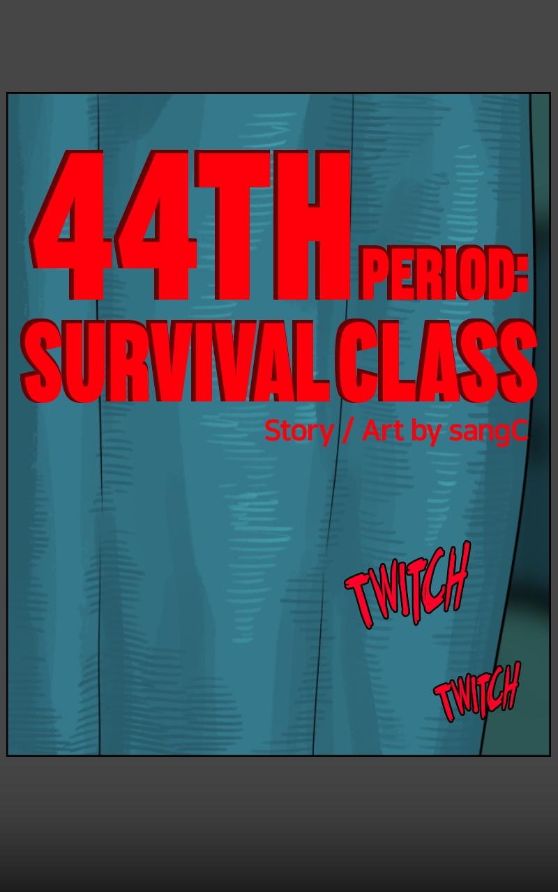 44th Period: Survival Class Chapter 30 - Page 56
