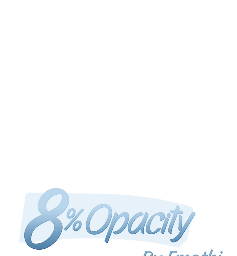 8% Opacity Chapter 21 - Page 33