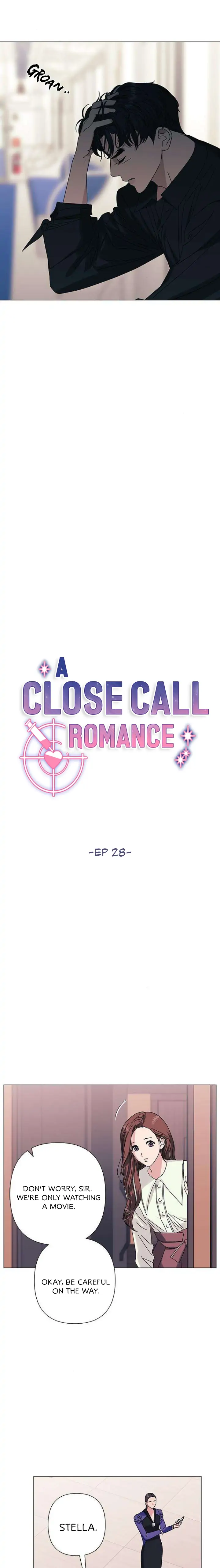 A Close Call Romance Chapter 28 - Page 4