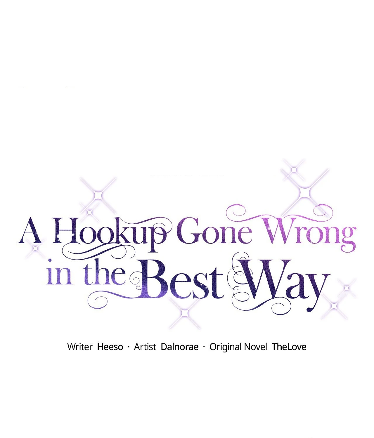 A Hookup Gone Wrong In The Best Way Chapter 2 - Page 72