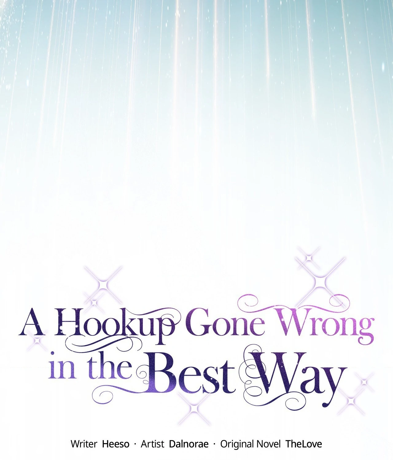 A Hookup Gone Wrong In The Best Way Chapter 5 - Page 47