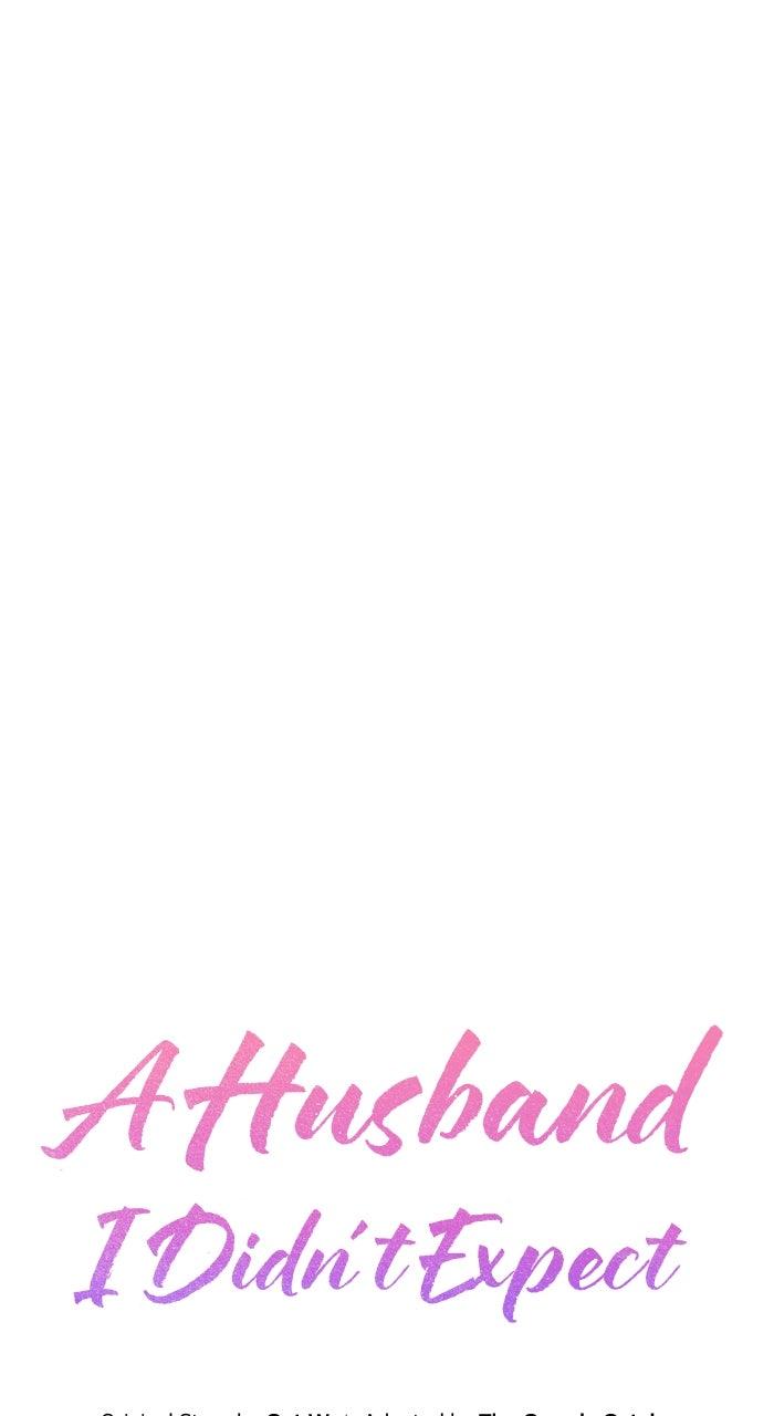A Husband I Didn't Expect Chapter 54 - Page 17