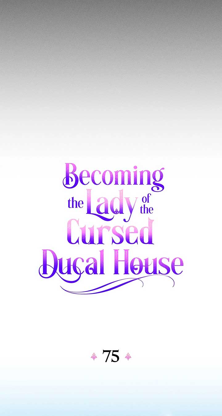 Becoming the Lady of the Cursed Ducal House Chapter 75 - Page 46