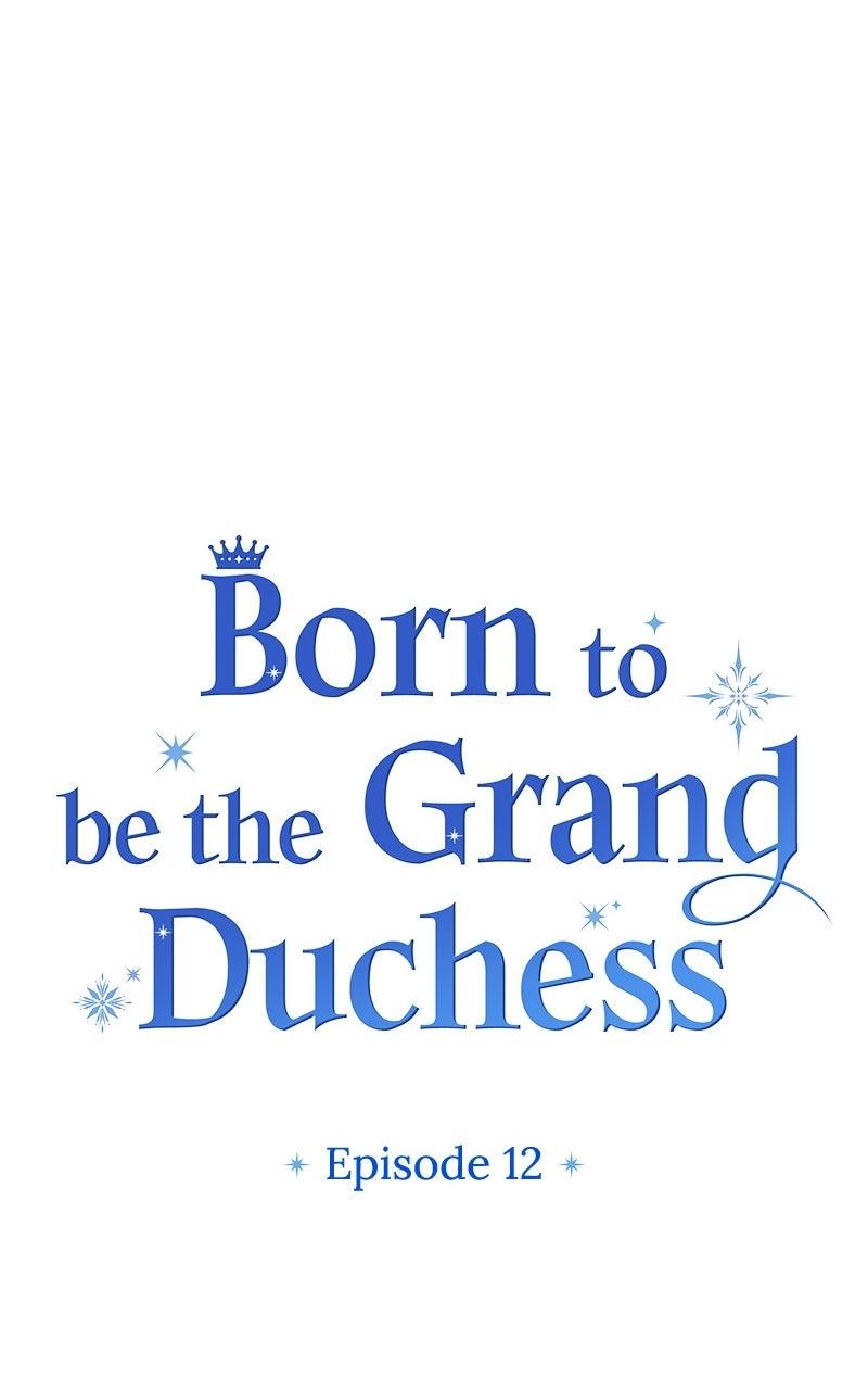Born to be the Grand Duchess Chapter 12 - Page 10