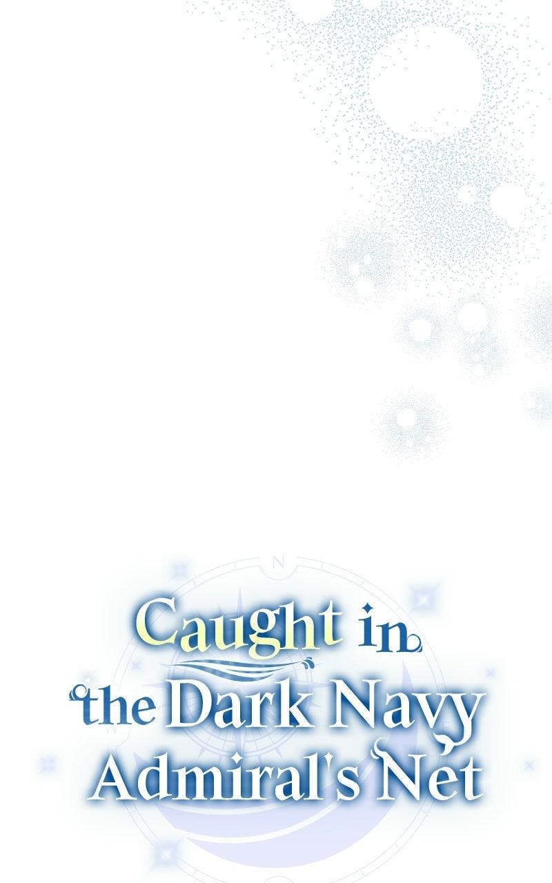 Caught in the Dark Navy Admiral’s Net Chapter 7 - Page 8