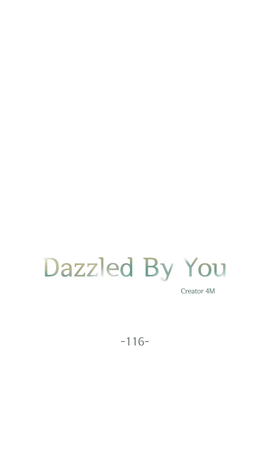 Dazzlingly Bright Chapter 116 - Page 11