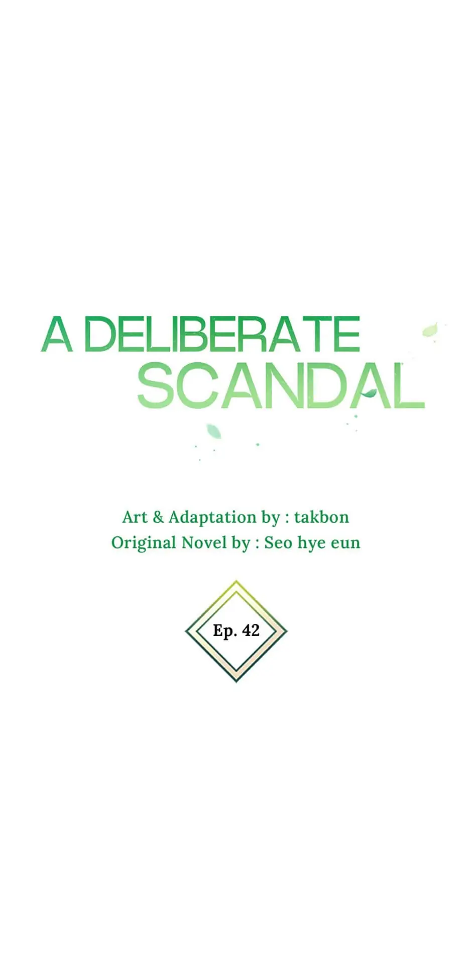 Deliberate Scandal Chapter 42 - Page 47