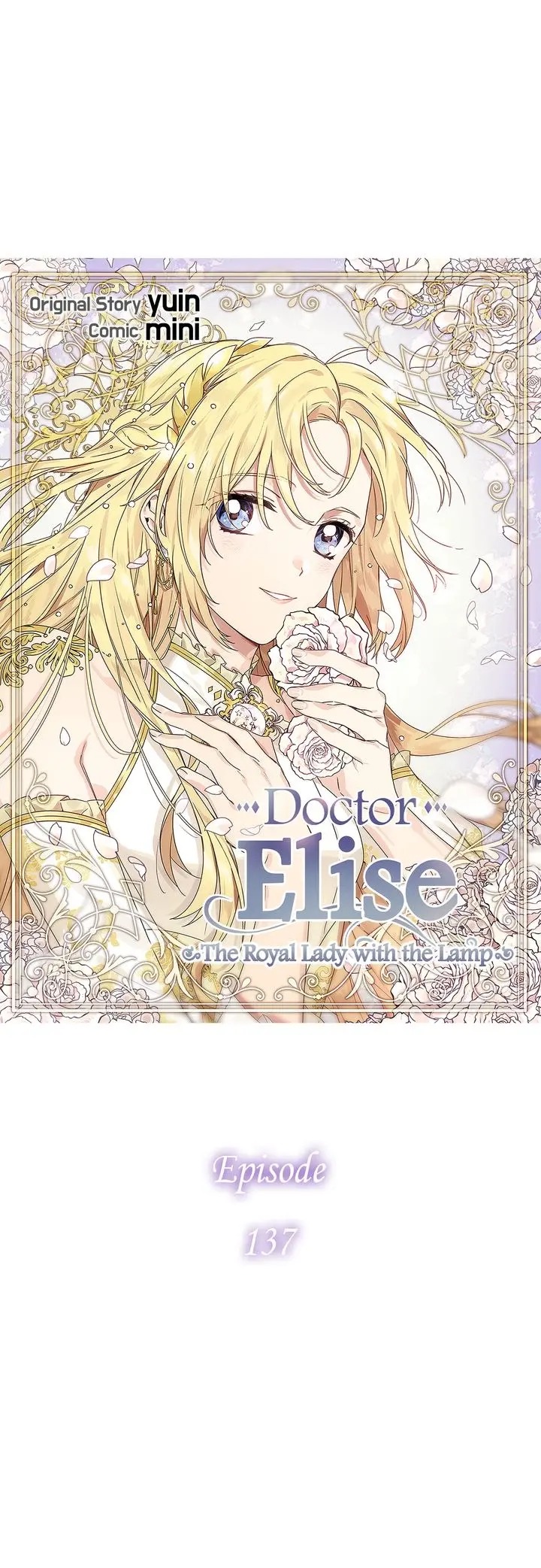 Doctor Elise: The Royal Lady With The Lamp Chapter 137 - Page 4