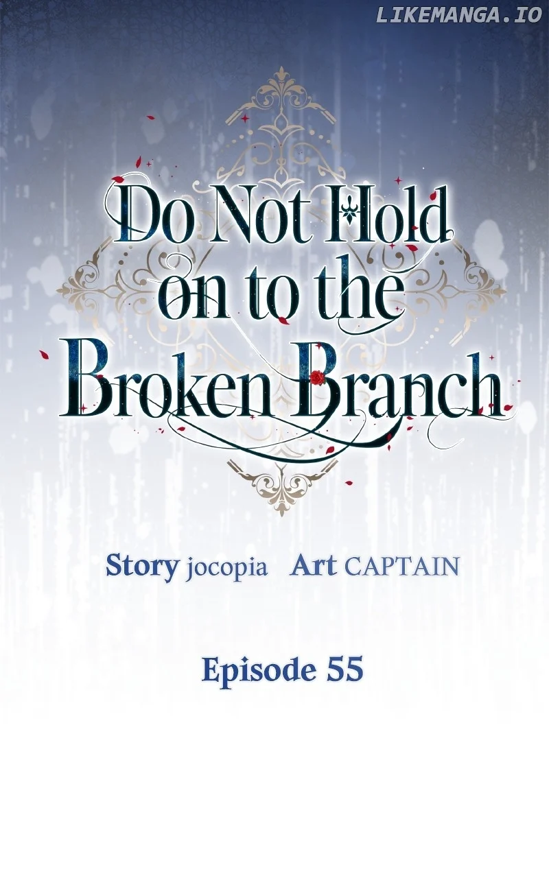 Don’t Grab the Broken Branch - Chapter 55 - 36