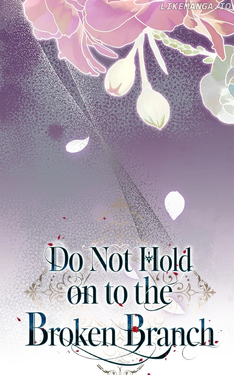 Don’t Grab the Broken Branch - Chapter 58 - 40