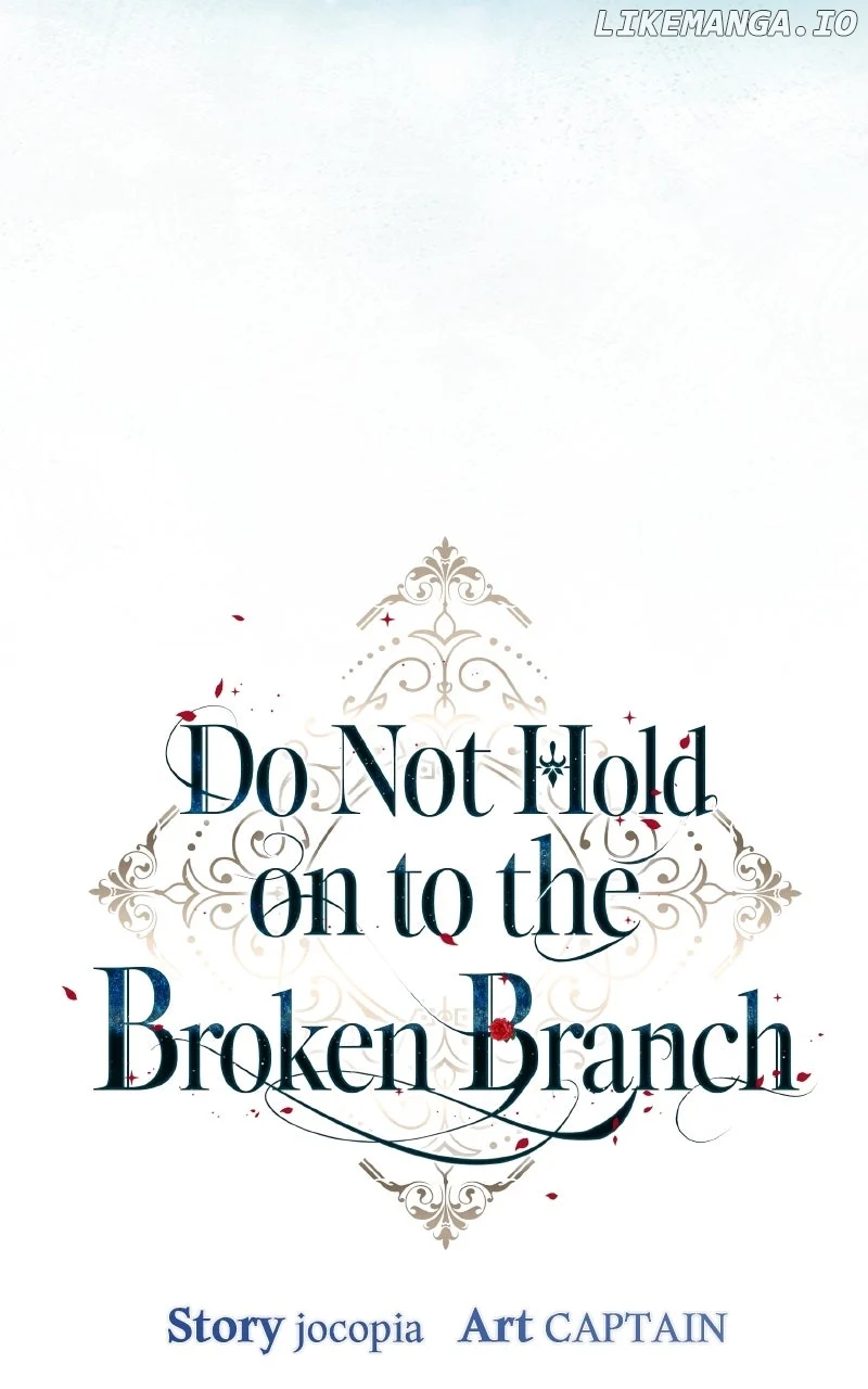 Don’t Grab the Broken Branch - Chapter 59 - 23
