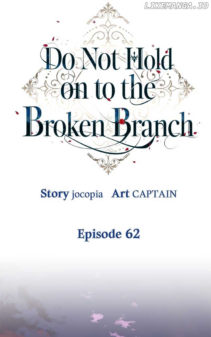 Don’t Grab the Broken Branch Chapter 62 - Page 24