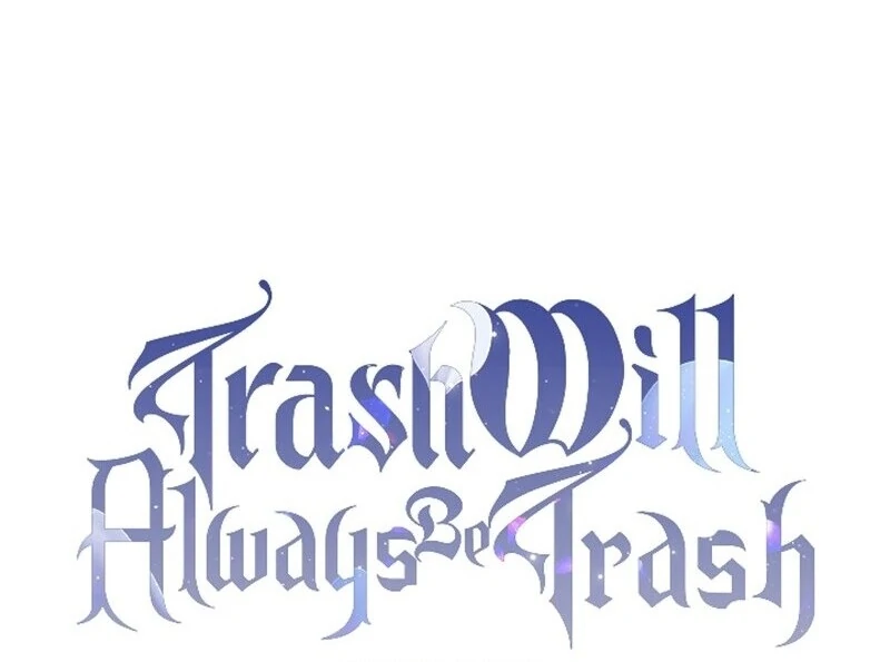 Don’t pick up the trash you threw away Chapter 117 - Page 68