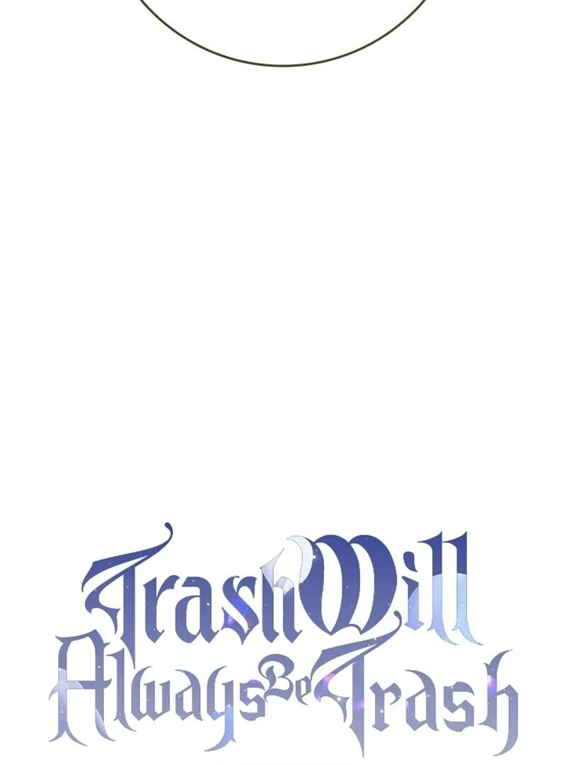 Don’t pick up the trash you threw away Chapter 117 - Page 123