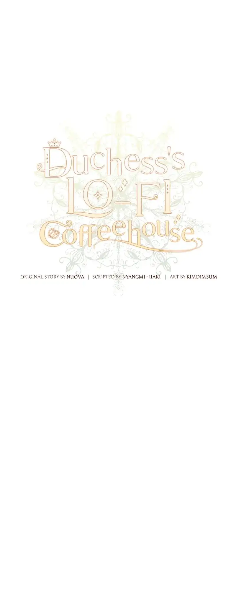 Duchess’s Lo-Fi Coffeehouse Chapter 58 - Page 40