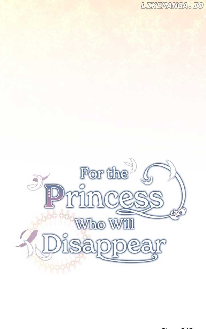 For The Princess Who Will Disappear Chapter 30 - Page 117