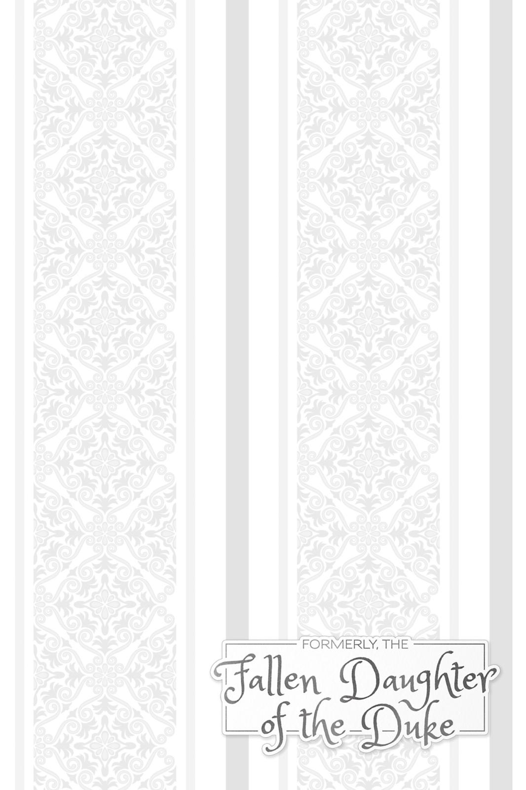 Formerly, the Fallen Daughter of the Duke Chapter 6 - Page 38