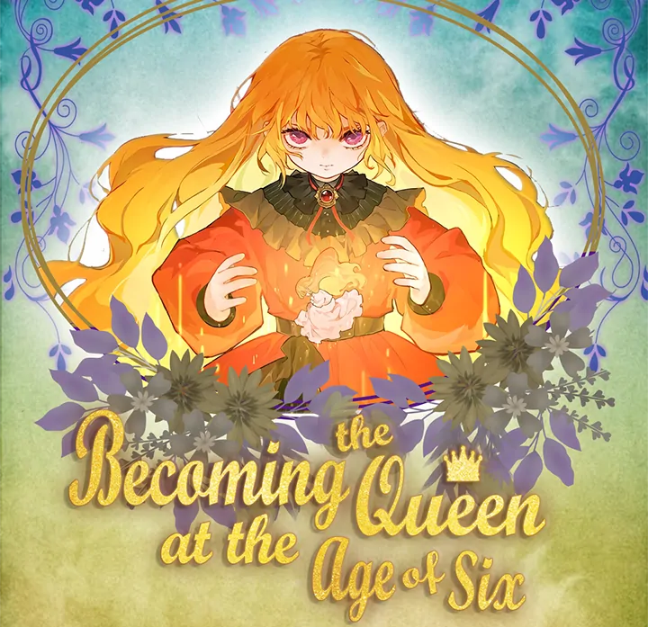 From Six to Sovereignty: The Girl Who Ruled Chapter 31 - Page 133