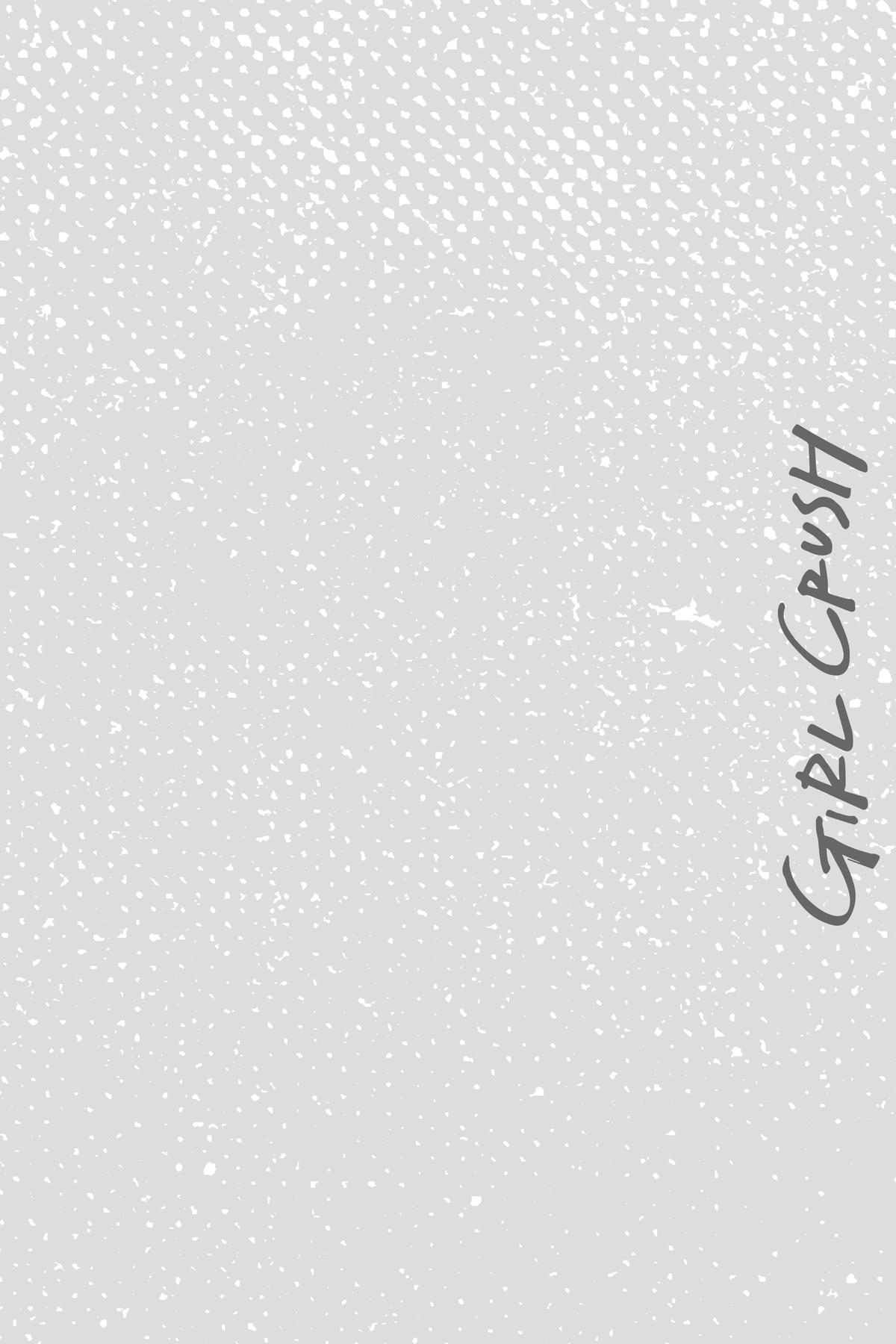 Girl Crush Chapter 8 - Page 18