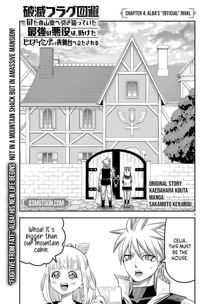 Hametsu Flag Kaihi no Tame Yamaoku e Hikikomotteita Saikyou no Akuyaku wa, Tasuketa Heroine ni Yotte Omotebutai e Tatasareru Chapter 4 - Page 4