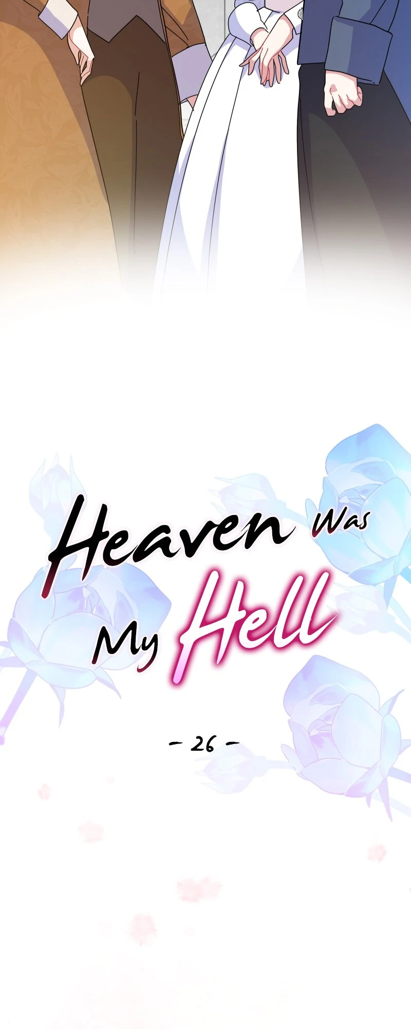 Heaven Was My Hell Chapter 26 - Page 12