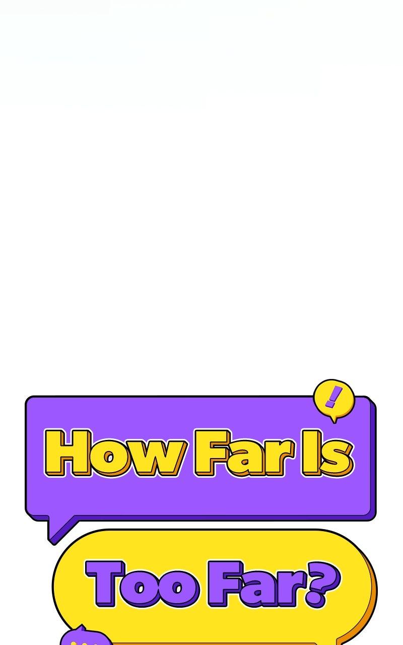 How Far Is Too Far? Chapter 14 - Page 43