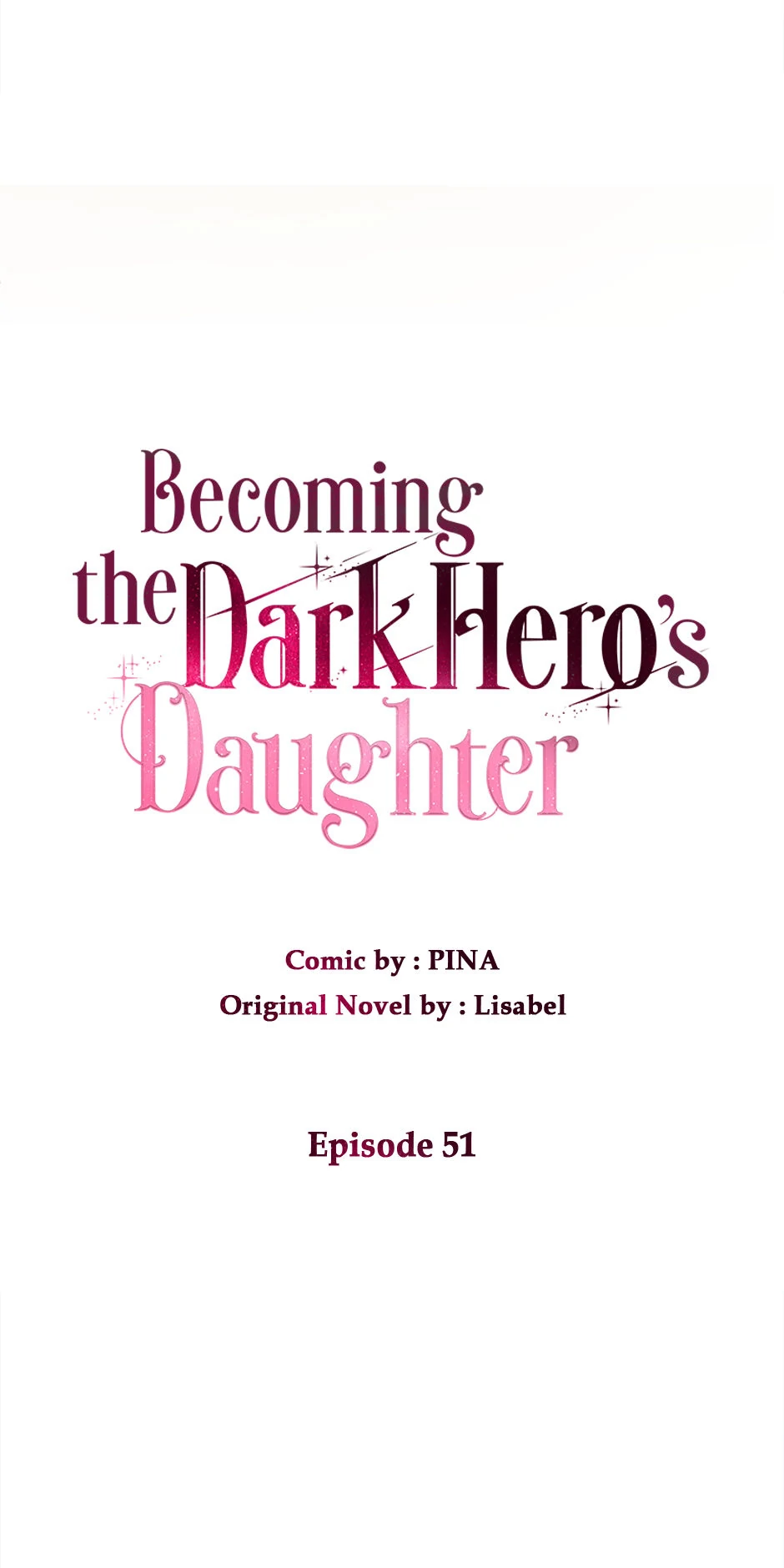 How to Be a Dark Hero’s Daughter Chapter 51 - Page 26