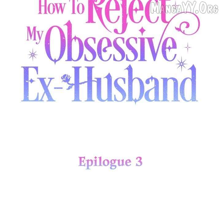 How To Reject My Obsessive Ex-Husband Chapter 93 - Page 16