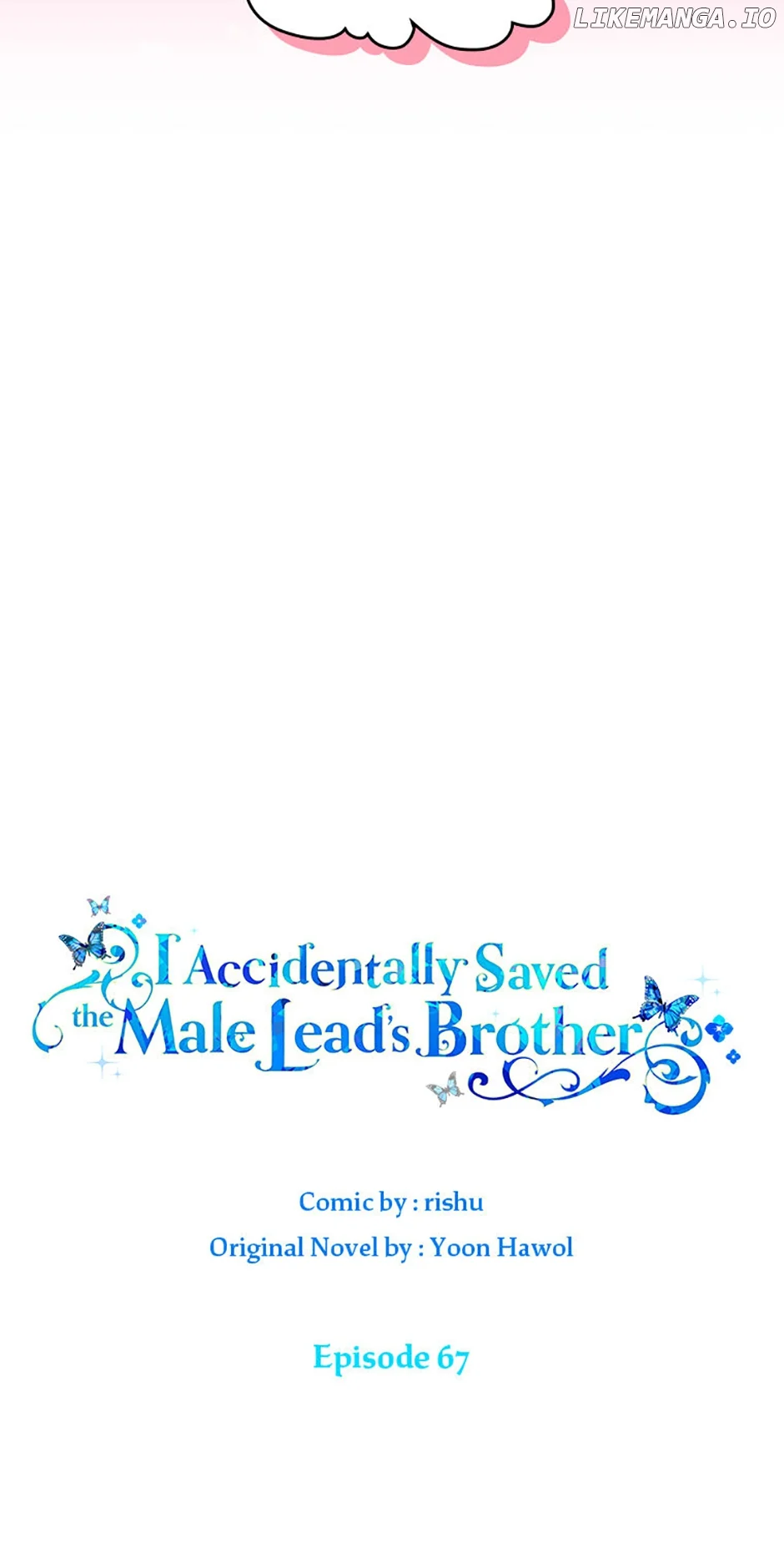 I Accidentally Saved the Male Lead’s Brother Chapter 67 - Page 17