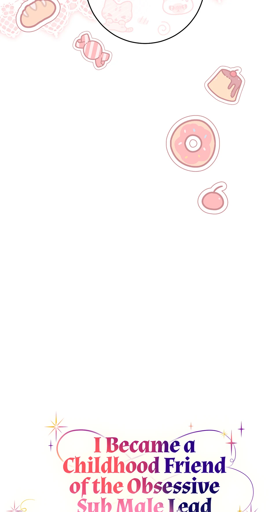 I Became The Childhood Friend of the Obsessive Second Male Lead Chapter 41 - Page 23