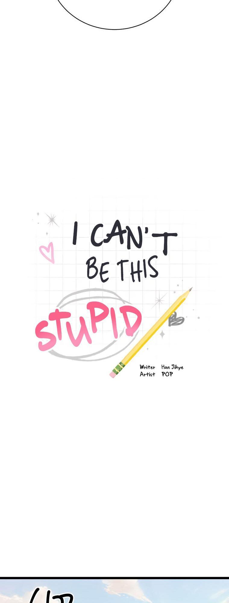 I Can’t Be This Stupid Chapter 81 - Page 5