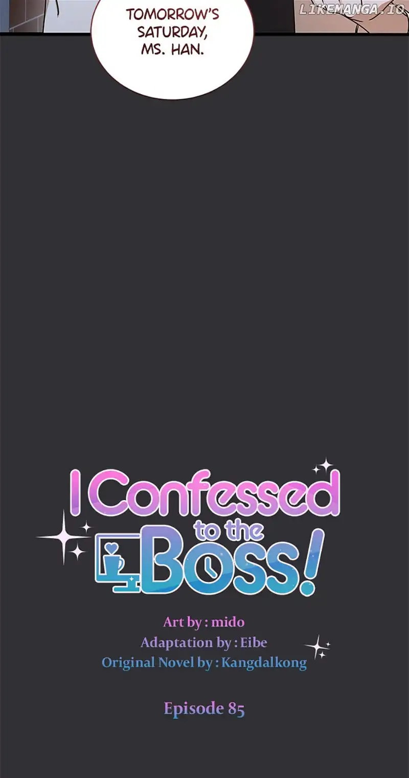 I Confessed to the Boss - Chapter 85 - 47