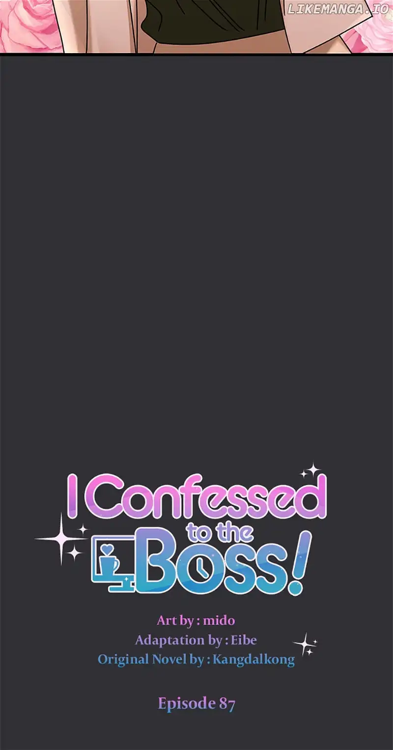 I Confessed to the Boss - Chapter 87 - 21
