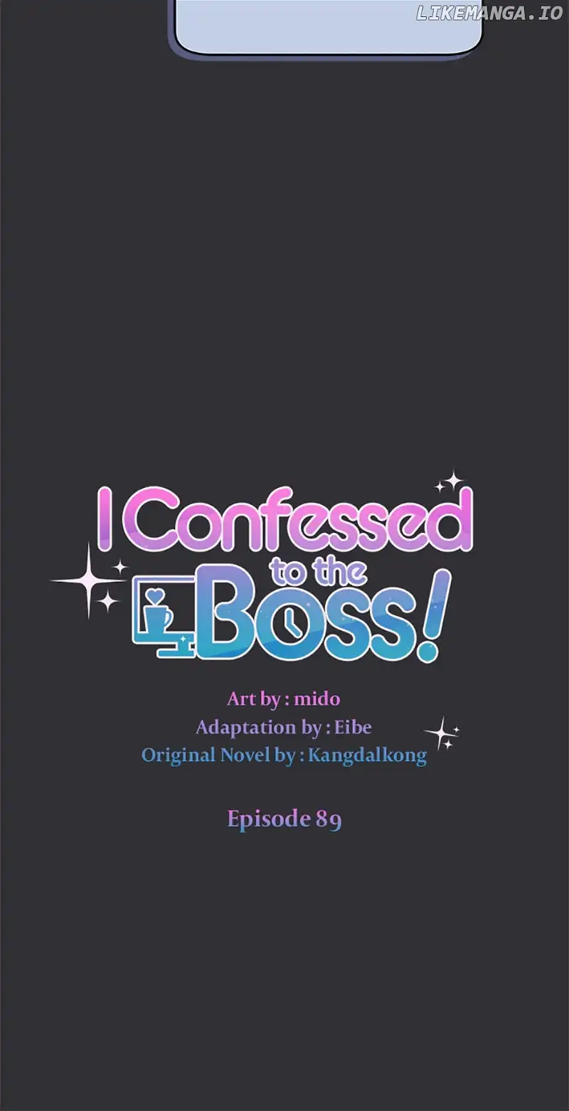 I Confessed to the Boss - Chapter 89 - 13