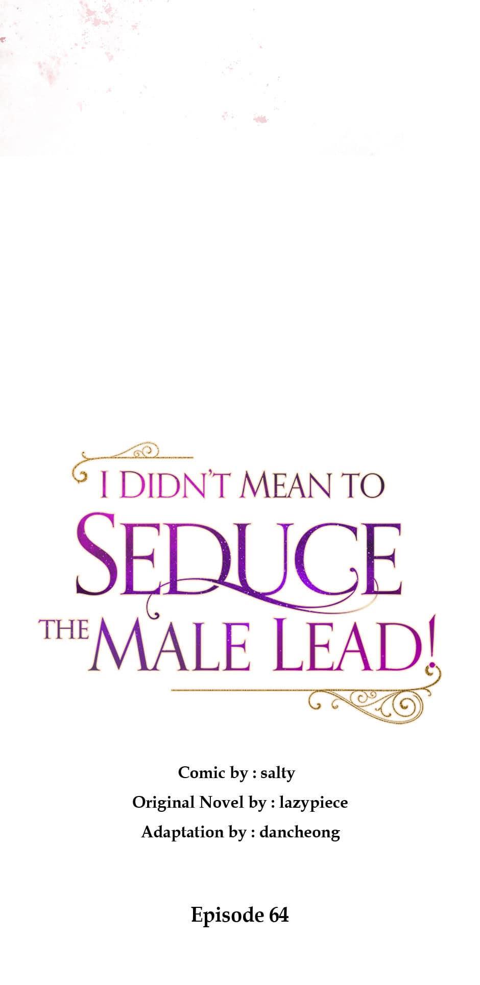 I Didn’t Mean to Seduce the Male Lead Chapter 64 - Page 39