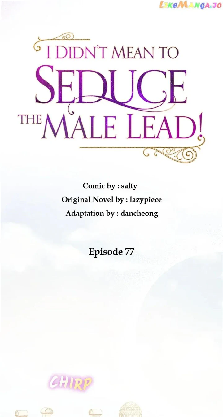 I Didn’t Mean to Seduce the Male Lead Chapter 77 - Page 34