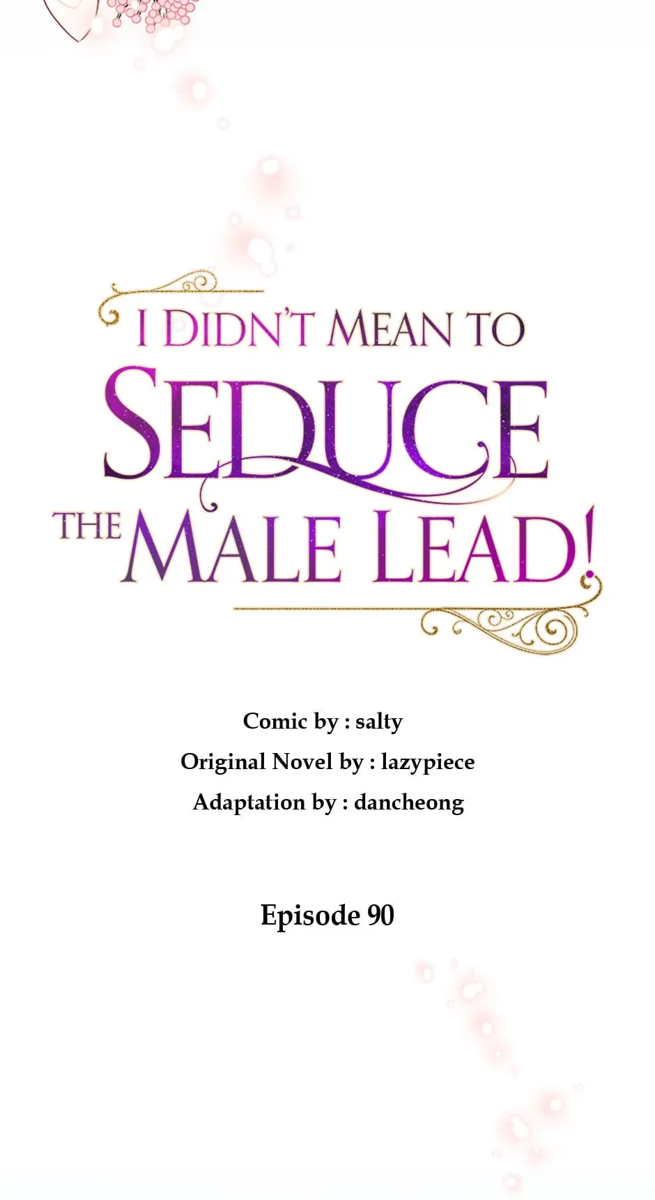 I Didn’t Mean to Seduce the Male Lead Chapter 90 - Page 17