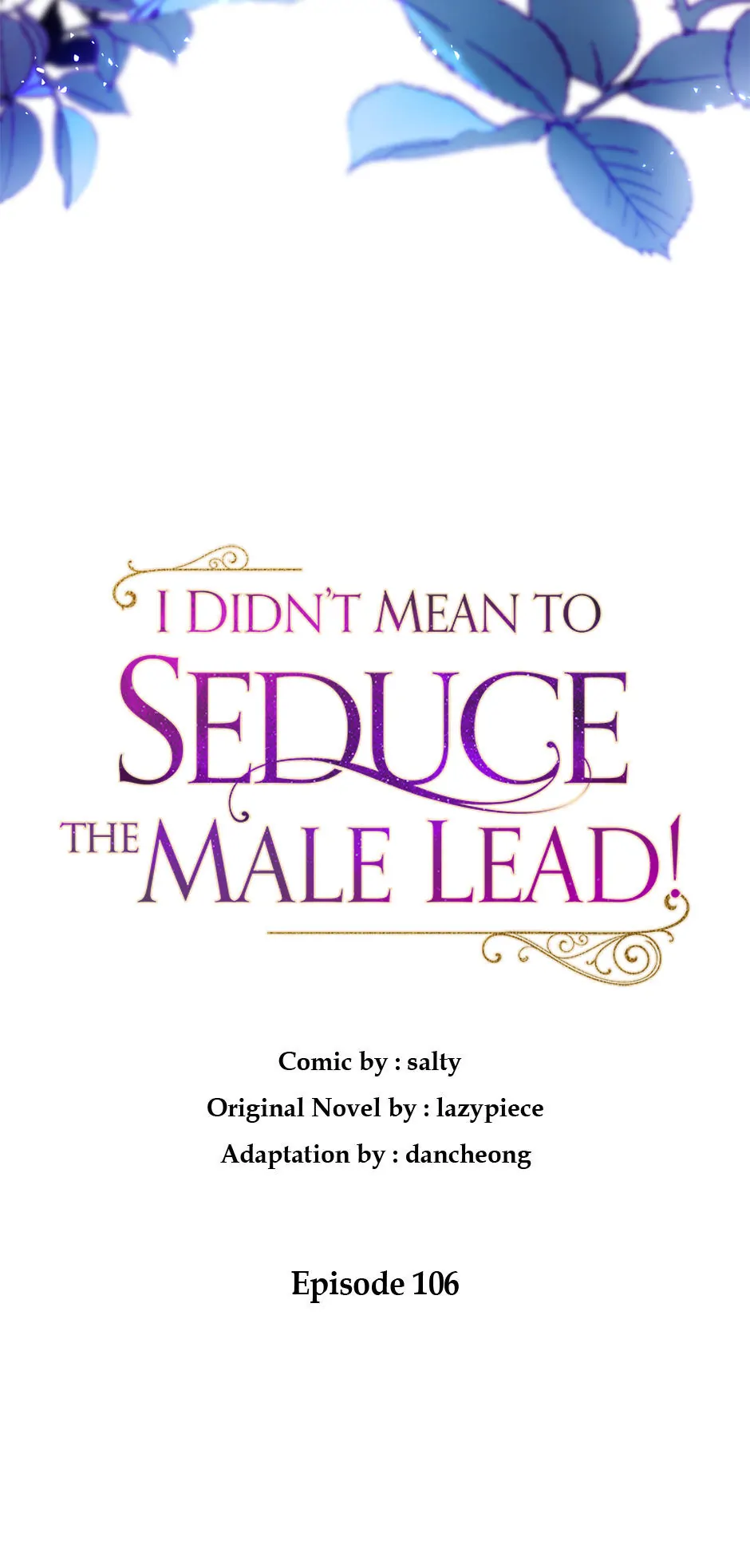 I Didn’t Mean to Seduce the Male Lead Chapter 106 - Page 21
