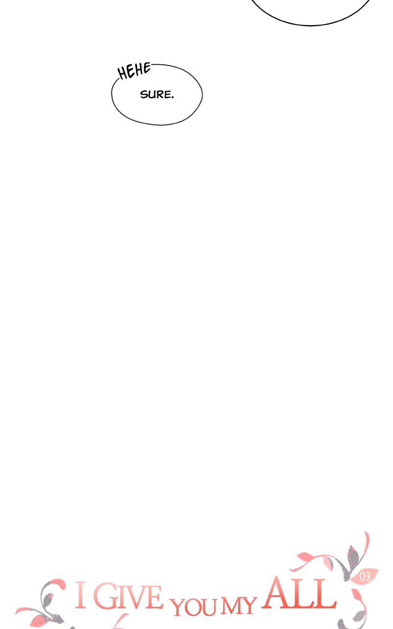 I Give You My All Chapter 3 - Page 6