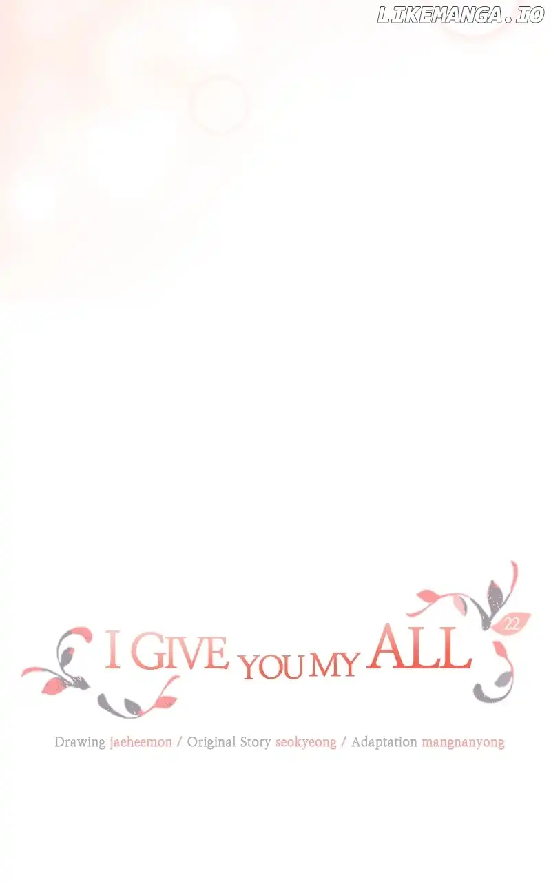 I Give You My All Chapter 22 - Page 8