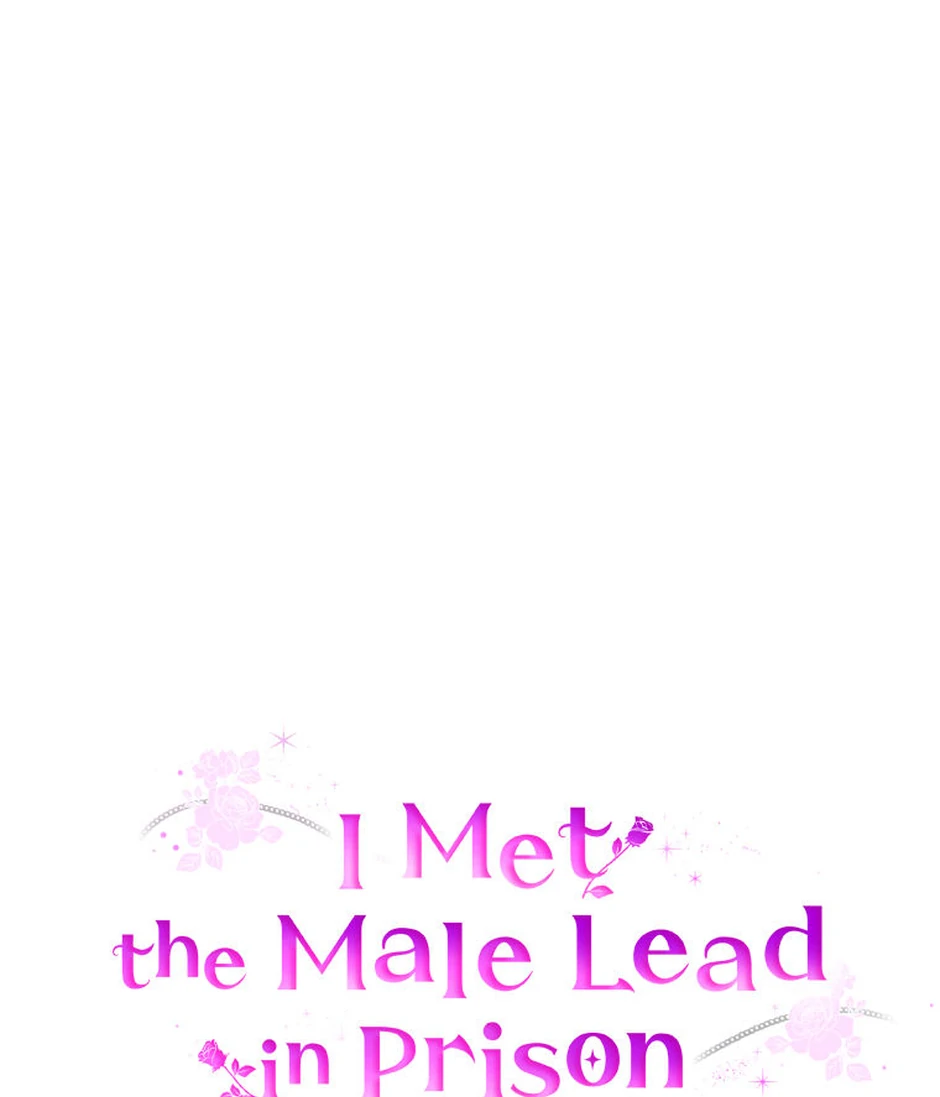 I Met the Male Lead in Prison Chapter 72 - Page 56