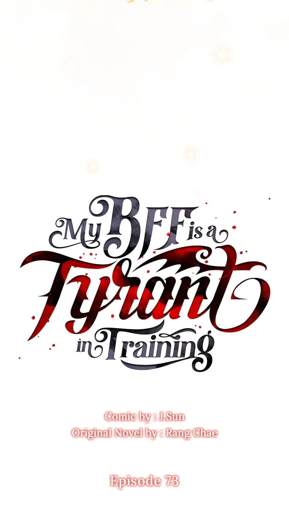 I Raised My Childhood Friend as a Tyrant Chapter 73 - Page 25