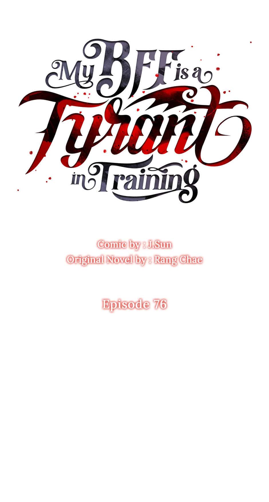 I Raised My Childhood Friend as a Tyrant Chapter 76 - Page 4