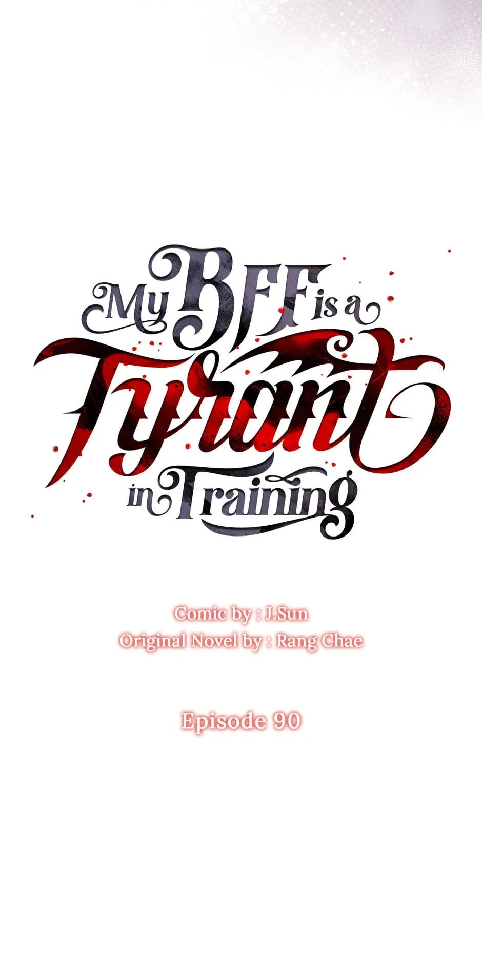 I Raised My Childhood Friend as a Tyrant Chapter 90 - Page 11