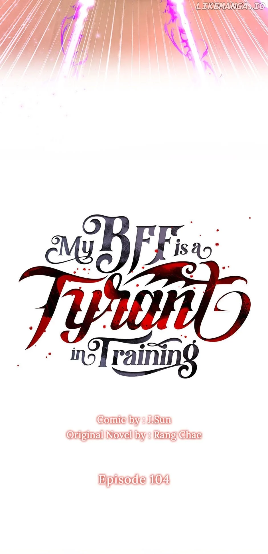 I Raised My Childhood Friend as a Tyrant Chapter 104 - Page 32