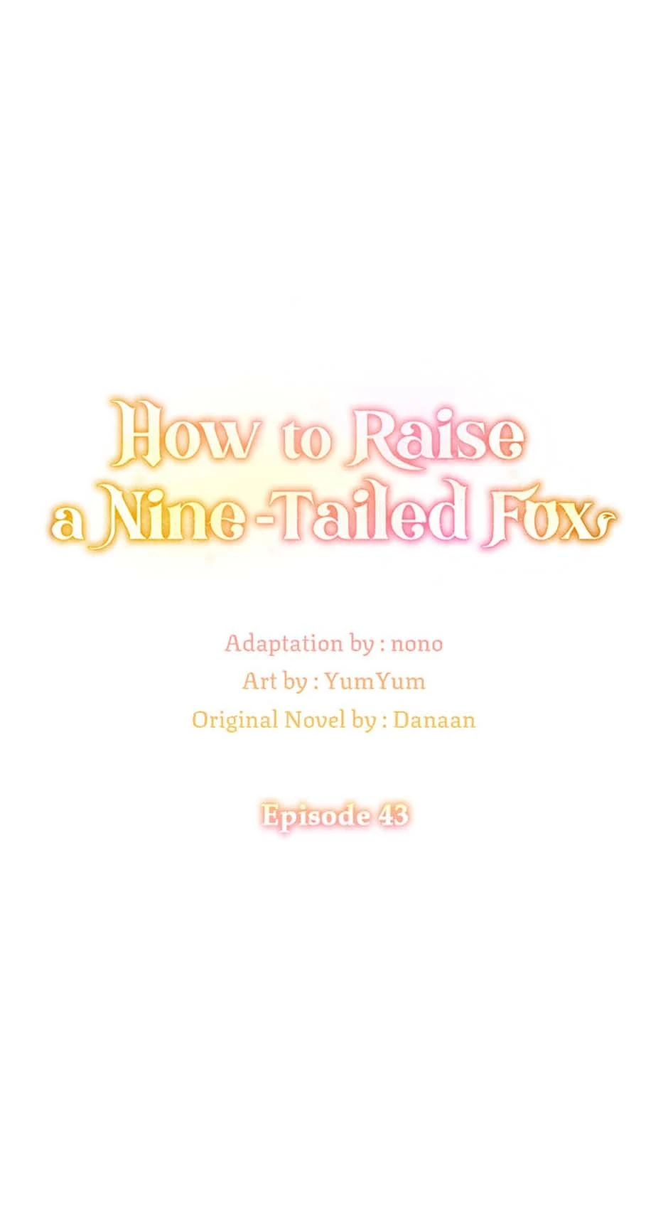 I Raised the Nine – Tailed Fox Wrongly Chapter 43 - Page 22