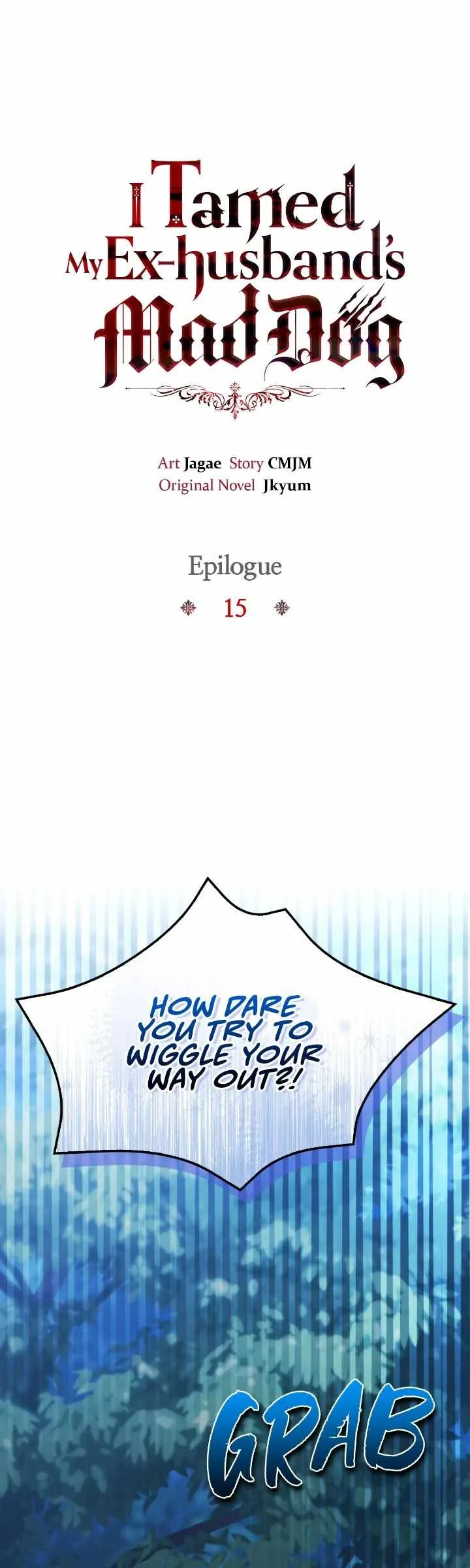 I Tamed My Ex-Husband’s Mad Dog Chapter 107 - Page 13