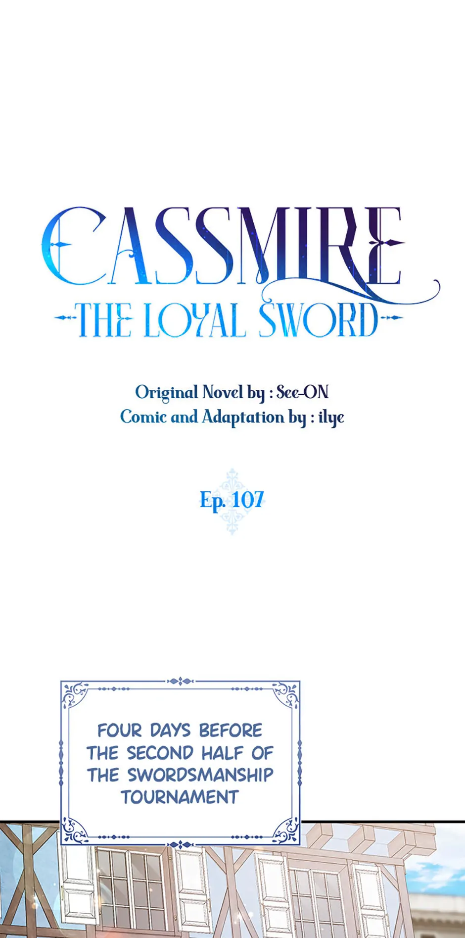 I Tried To Be Her Loyal Sword - Chapter 107 - 10