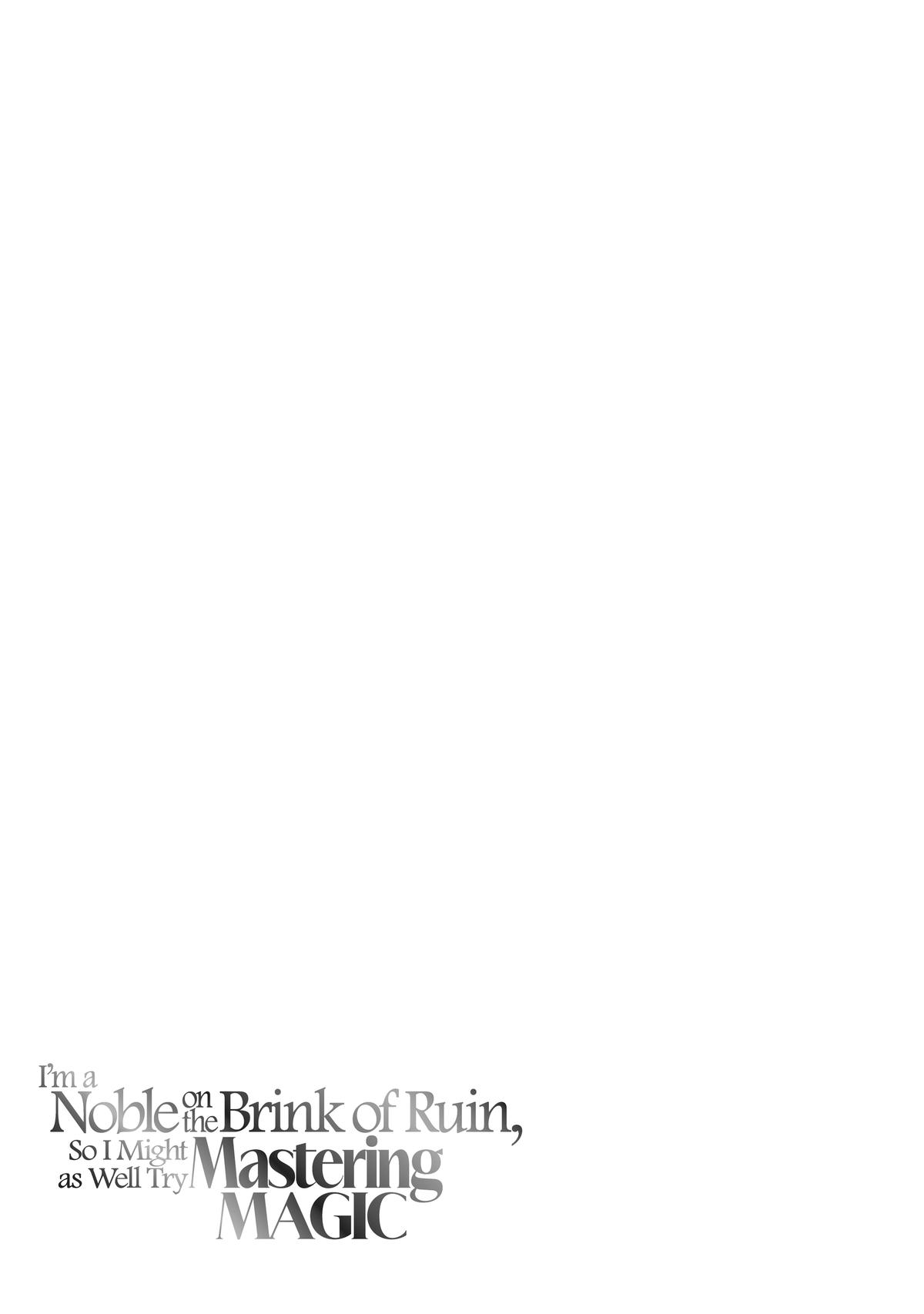 I'm a Noble on the Brink of Ruin, So I Might as Well Try Mastering Magic Chapter 32 - Page 33