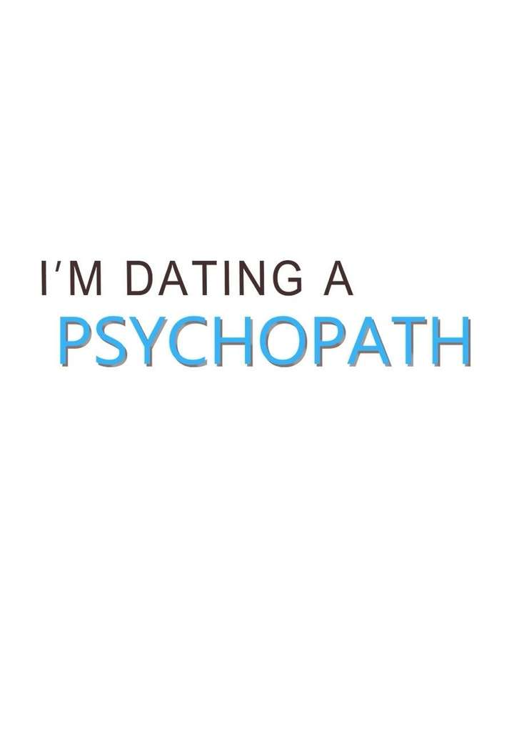 I’m Dating A Psychopath Chapter 67 - Page 24
